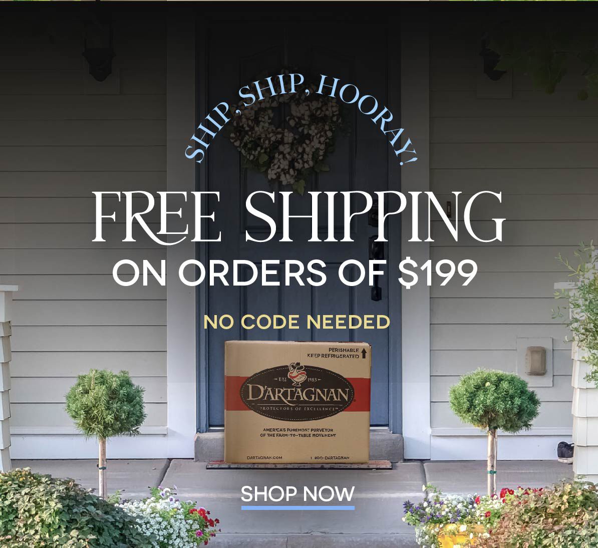 FREE Shipping on Orders $199 