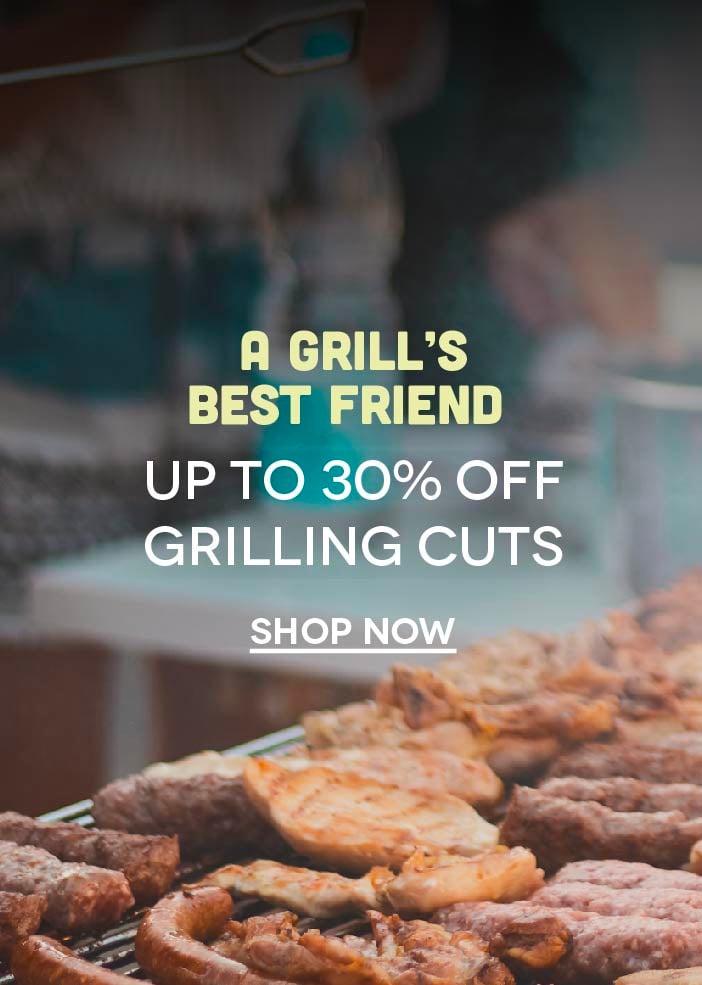 Fill your grill and save up to 30%